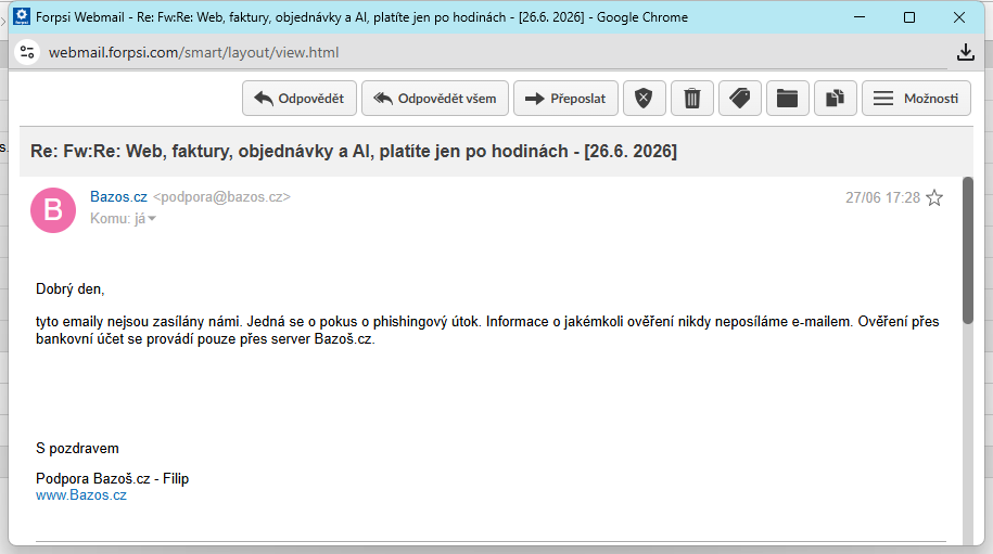 Screenshot odpovědi skutečné podpory Bazoše z 27. června 17:28, která potvrzuje, že tyto e-maily neposílají a že jde o phishing